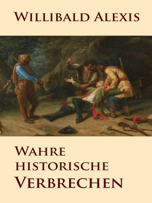 cover image of Wahre historische Verbrechen